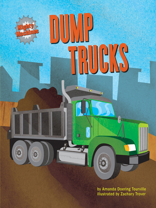 Title details for Dump trucks by Amanda Doering Tourville - Wait list